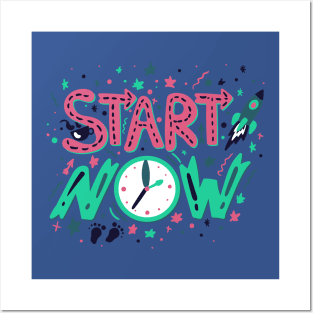 Start Now Typography Posters and Art